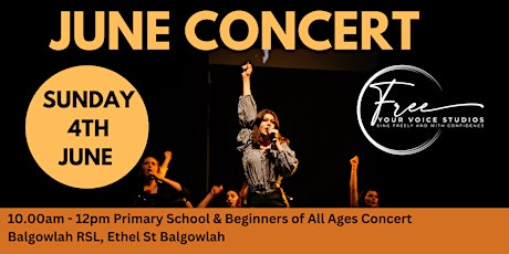 Free Your Voice Studios June Concert - Primary School/Beginners of All Ages primary image