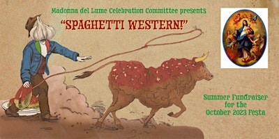 "Spaghetti Western" - Festa Fundraiser primary image