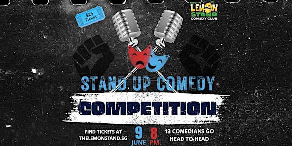 Comedy Competition | 9th June 2023 @ The Lemon Stand