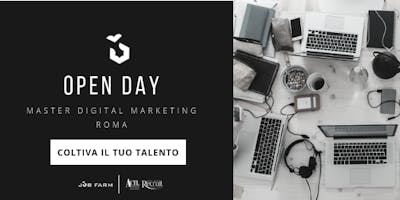 OPEN DAY - MASTER DIGITAL MARKETING ROMA OPEN DAY - MASTER DIGITAL MARKETING ROMA