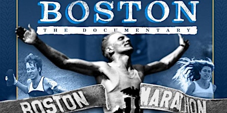 Image principale de "BOSTON" : OU L'HISTOIRE DU PLUS VIEUX MARATHON DU MONDE! - Première Suisse