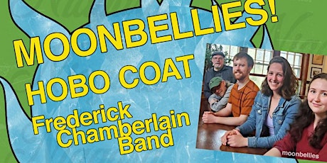 MOONBELLIES, Hobo Coat, Frederick Chamberlain Band at Millis Arts Festival