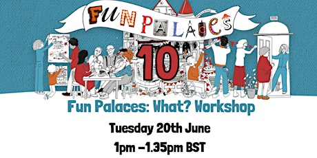 Fun Palaces: What? Workshop