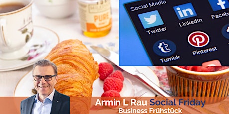 Armin L. Rau Social Friday mit LinkedIn Top Manager Marc Oliver Nissen