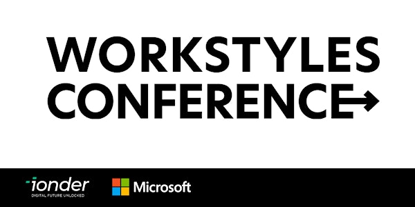 WORKstyles Conference - Der 365° Blick auf moderne Zusammenarbeit!