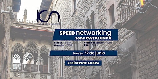 Imagen principal de Speed Networking Online Zona Catalunya - 22 de junio