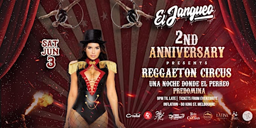 EL Jangueo 2nd Anniversary - Reggaeton Circus primary image