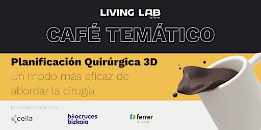 Imagen principal de Café Temático - Planificación Quirúrgica 3D