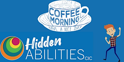 I Will Coffee Morning hosted by Hidden Abilities CIC  primärbild