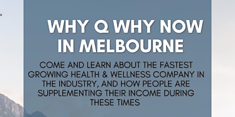 Why Q Why Now Melbourne 3rd June