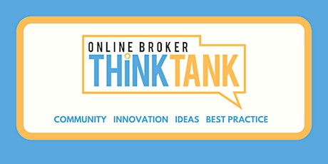 Primaire afbeelding van Online Broker Think Tank LIVE EVENT
