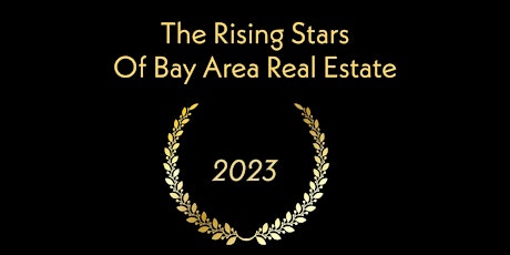 Imagem principal do evento The 2023 Rising Stars of Bay Area Real Estate