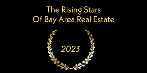 The 2023 Rising Stars of Bay Area Real Estate primary image