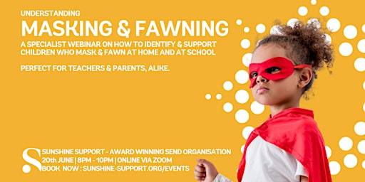 Masking + Fawning in Children + Young People primary image