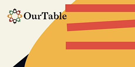 Welcome to Our Table  | Food | Value | Politics - Third Space primary image