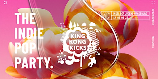King Kong Kicks // Indie Pop Party + Team 80s Floor // Magdeburg primary image