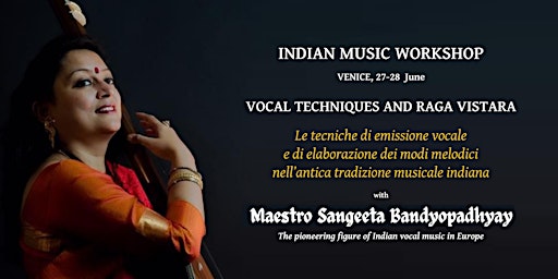 Imagen principal de Vocal techniques and Raga vistara - M° Sangeeta Bandyopadhyay