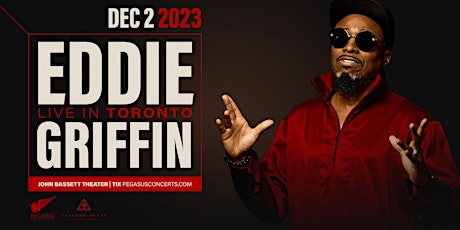 Eddie Griffin Live in Toronto - 2023