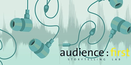 PITCH audience:first AUDIO FICTION lab 2023