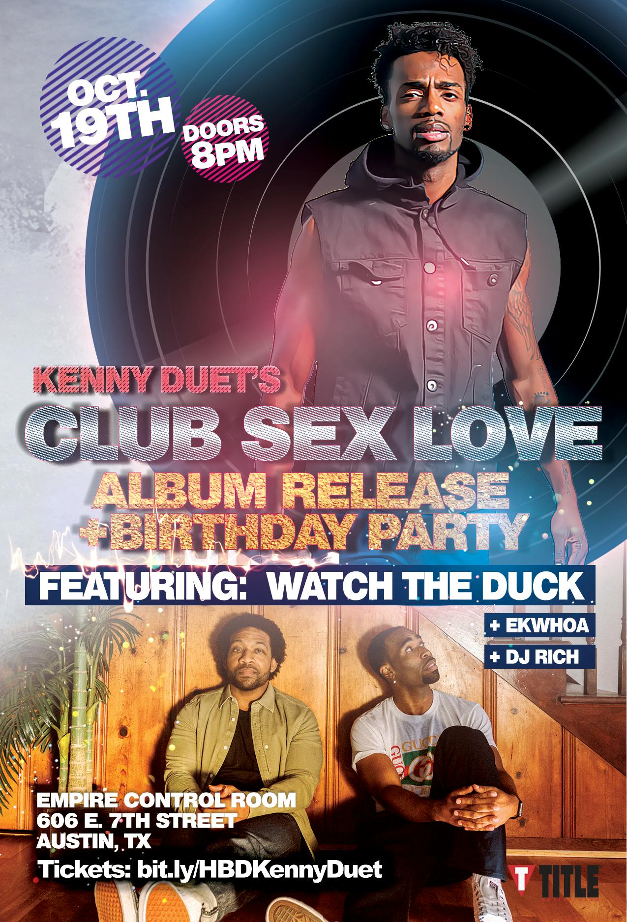 Club Sex Love - Kenny Duet's Album Release Party ft. WATCH THE DUCK