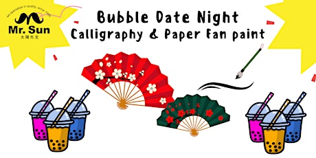 Bubble Date Night - Calligraphy & Paint Your Own Paper Fan primary image