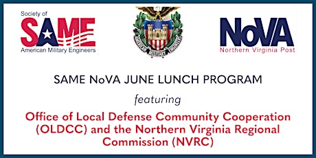 SAME NoVA Post June Lunch Program featuring OLDCC and NVRC
