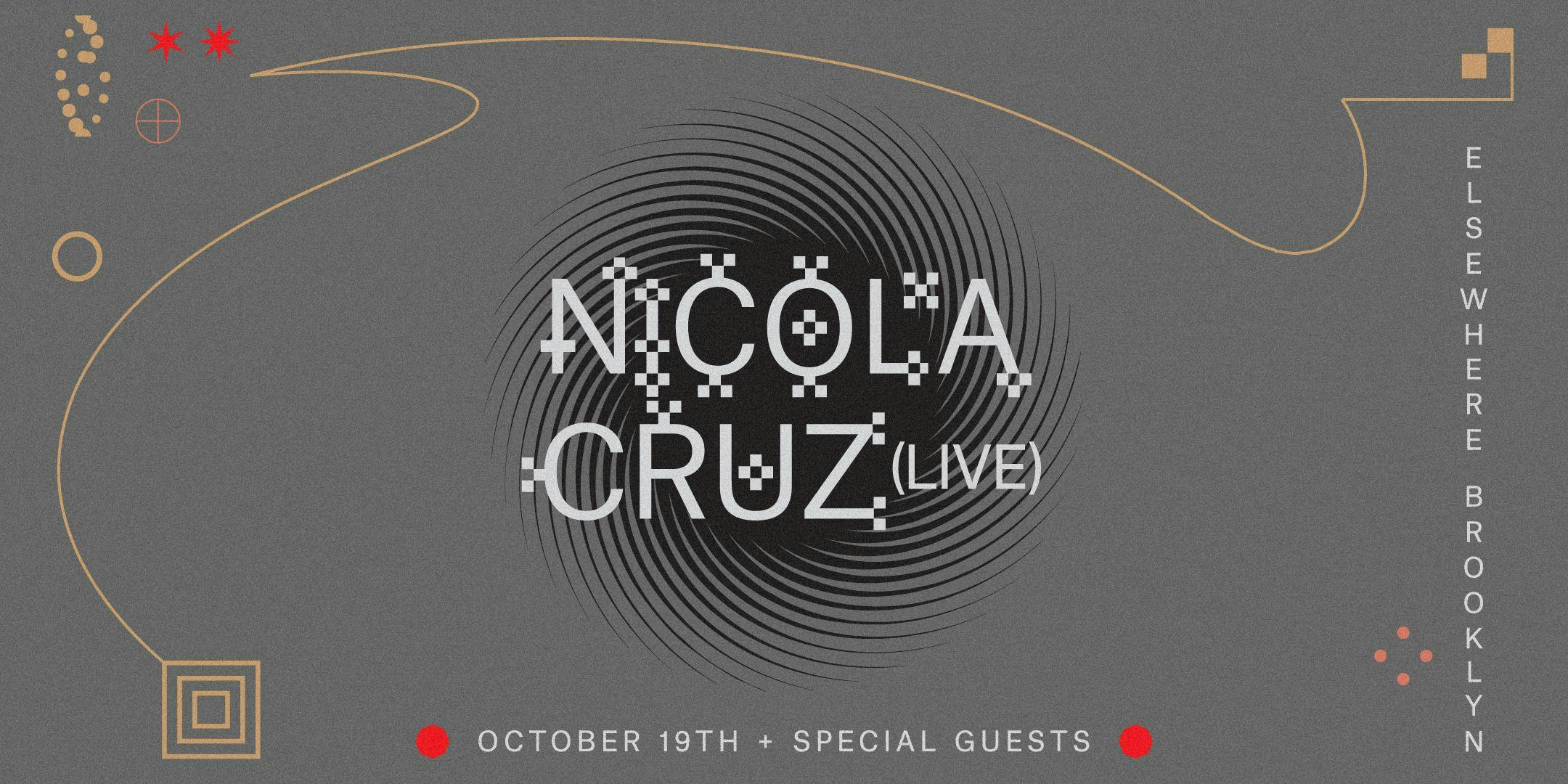 Nicola Cruz (Live), Disgonuts, Mala Fama, Mayssam & Disco Tehran