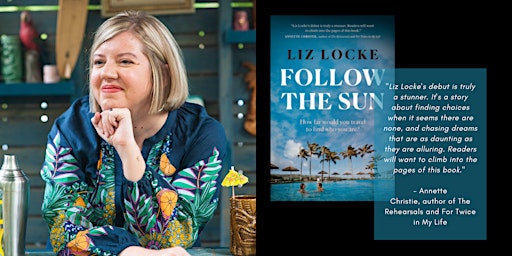 Author Reading + Signing with Liz Locke - Follow the Sun primary image