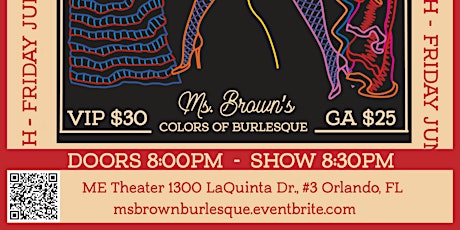 Ms. Brown's Colors of Burlesque - The Juneteenth  Show