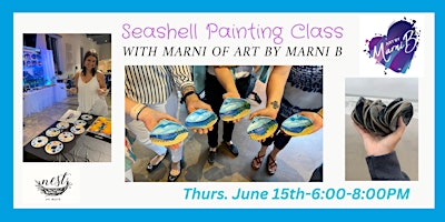 Seashell Painting Workshop with Marni, of Art by Marni B