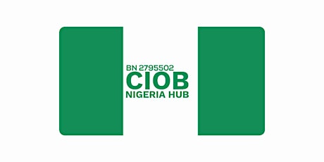 CIOB NIGERIA HUB MEET 2023