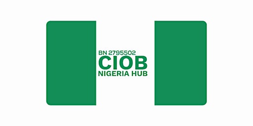 CIOB NIGERIA HUB MEET 2023
