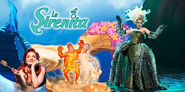 GOYA - *La Sirenita, Un Musical Bajo el Mar*