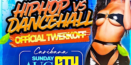 Hip Hop Vs Dancehall | Caribana Sunday | Official Twerkoff