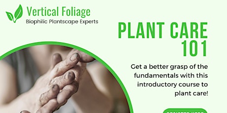 Plant Care 101: Reserve your plant before it's too late! primary image