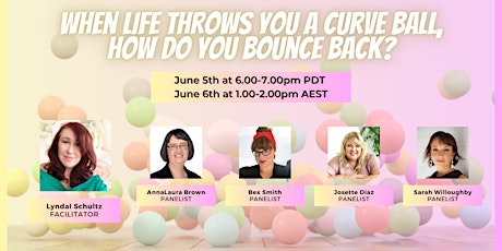 When Life Throws You A Curve Ball, How Do You Bounce Back?