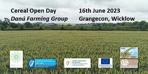 Cereals  Open Day- Danú Farming Group -16th June 2023 - Grangecon, Wicklow primary image