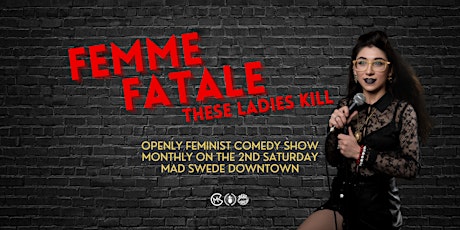 Femme Fatale | Comedy Show
