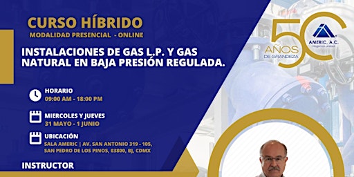 Imagen principal de CURSO INSTALACIONES DE GAS L.P. Y GAS NATURAL EN BAJA PRESIÓN REGULADA.