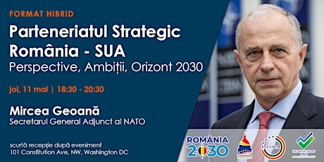 Hauptbild für Parteneriatul Strategic România - SUA: Perspective, Ambiții, Orizont 2030
