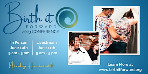 Birth It Forward Conference
