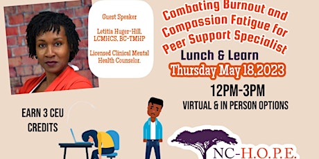 Imagem principal de NC HOPE Lunch & Learn- Combating Burnout and Compassion Fatigue for PSS