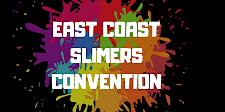 EAST COAST SLIMERS CONVENTION primary image