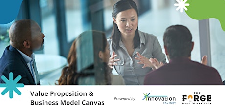 Build a Successful Business: Value Proposition and Business Model Canvas