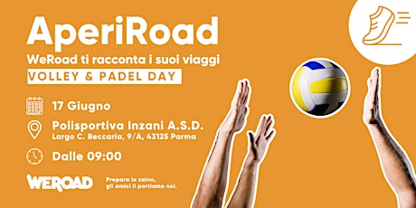 Volley & Padel Day | WeRoad ti racconta i suoi viaggi
