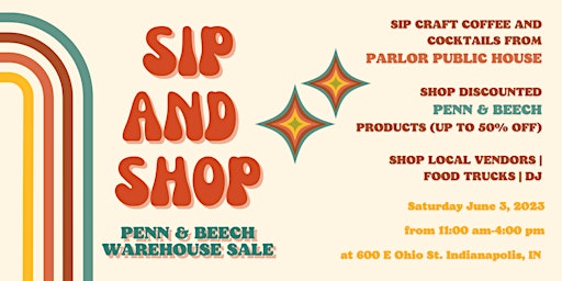 Imagen principal de Sip & Shop: The Penn & Beech Warehouse Sale