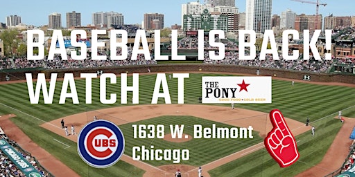 Primaire afbeelding van CHICAGO CUBS WATCH PARTY AT THE PONY
