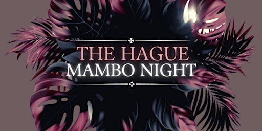 The Hague Mambo Night - Vinyl Edition