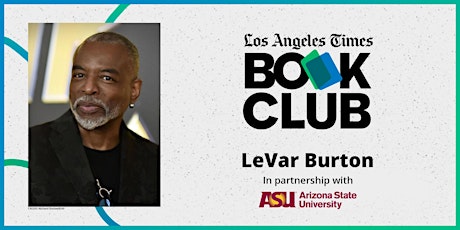 L.A. Times May Book Club: LeVar Burton discusses the State of Banned Books