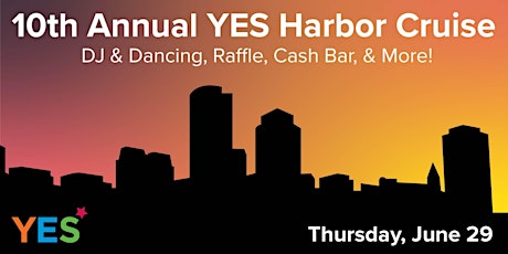 10th Annual YES Harbor Cruise